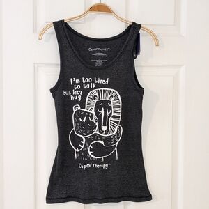 Cup Of Therapy: "I'm Too Tired To Talk Let's Hug" Tank-Top Women Small Gray NWT